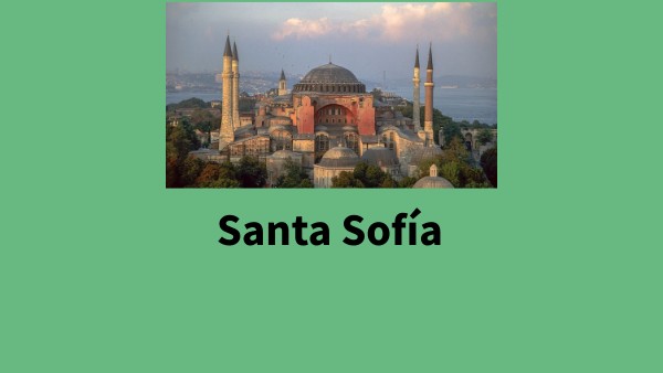 Obre Santa Sofia | Genially