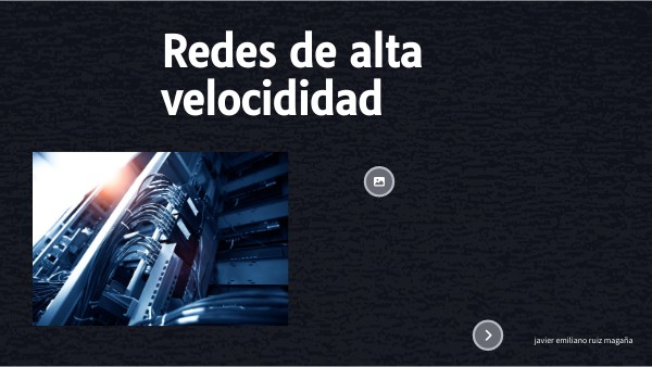 redes de alta velocidad | Genially