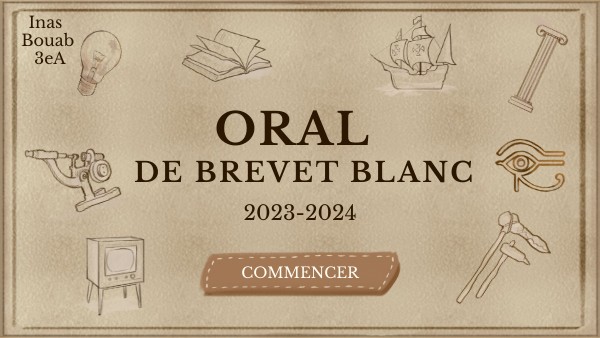 ORAL BREVET BLANC | Genially