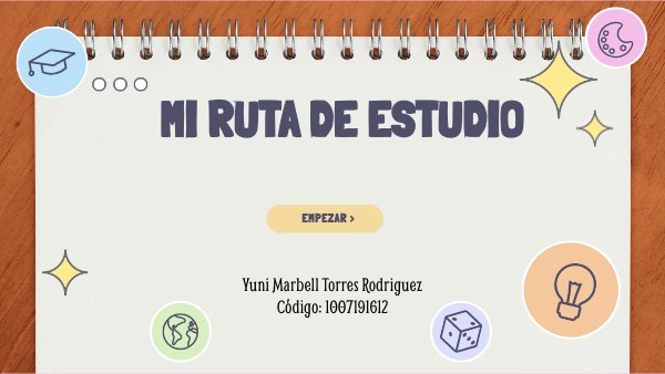 MI RUTA DE ESTUDIO | Genially