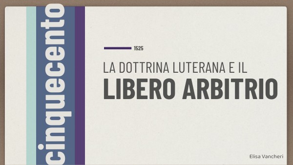 "polemica libero arbitrio" | Genially