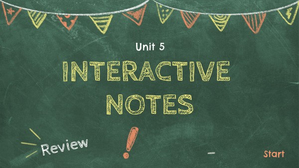 Unit 5 Interactive Notes