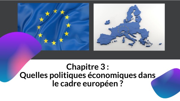 Chapitre 5 : Quelles politiques économiques dans le cadre européen