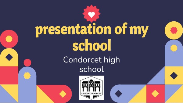 presentation of Condorcet high school | Genially