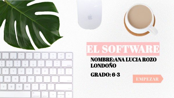 EL SOFTWARE | Genially