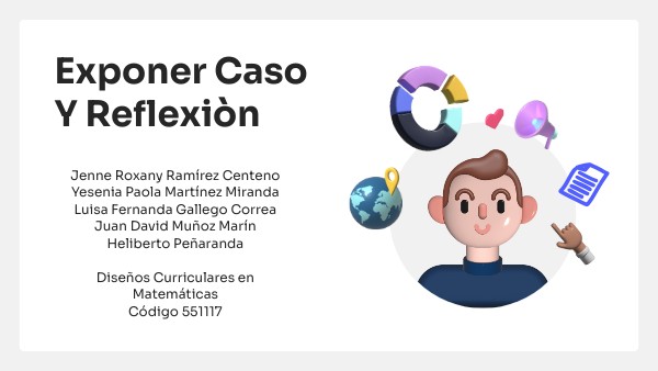EXPONER CASO Y REFLEXIÒN