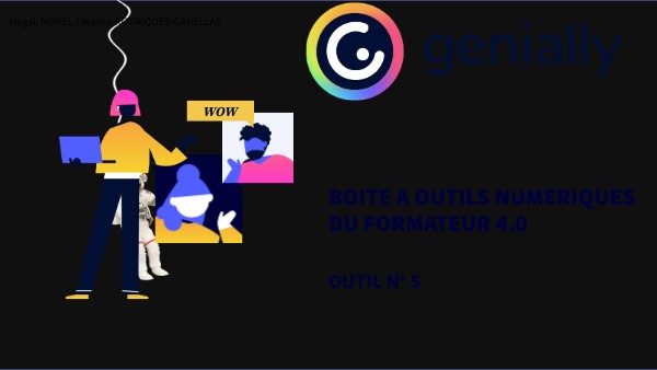 Présentation GENIALLY - Marine / Magali - | Genially