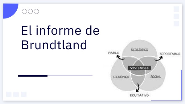 Porque Se Desarrolla El Informe De Brundtland view.genially.com