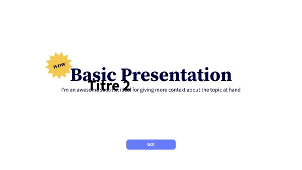 BASIC PRESENTATION