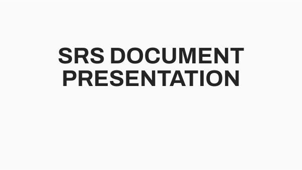 SRS PRESENTATION