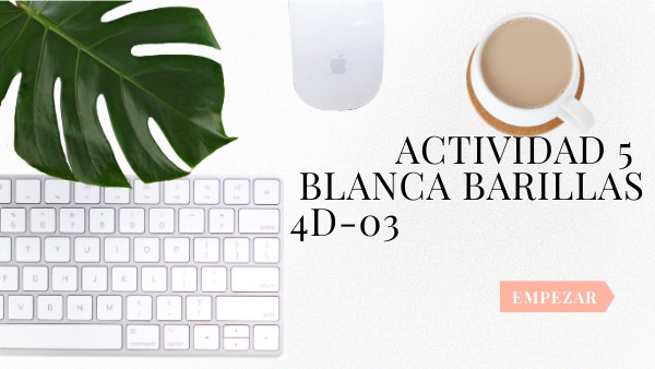 ACTIVIDAD 5 GENALLY | Genially