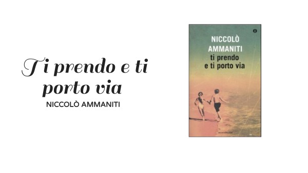 Ti prendo e ti porto via