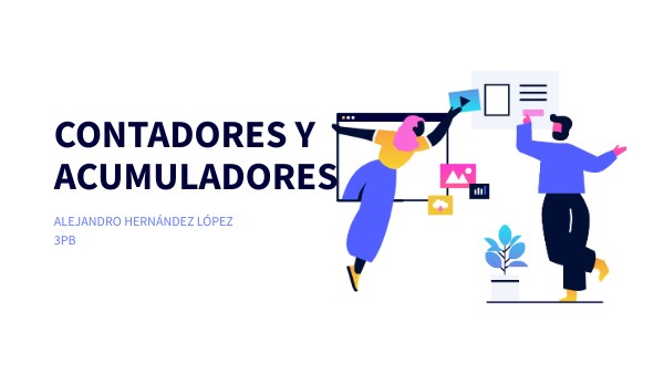Contadores y acumuladores | Genially