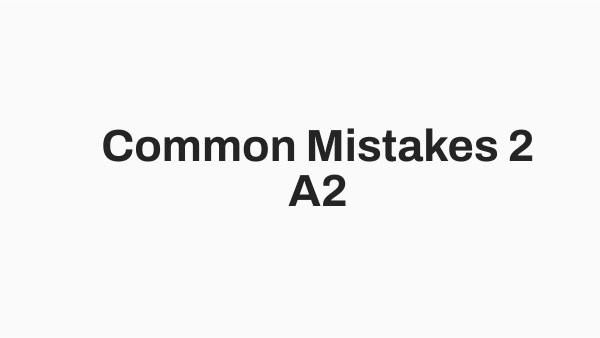Common Mistakes 2 A2