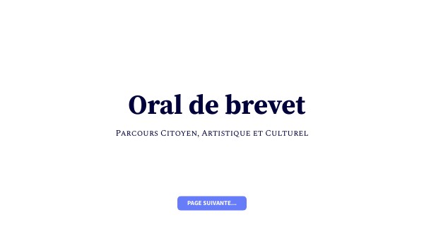 DIAPORAMA - ORAL DE BREVET | Genially
