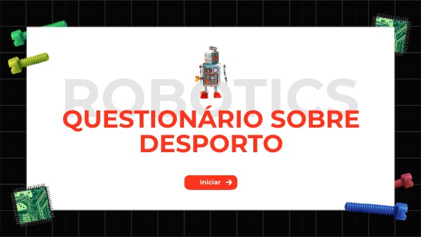 ROBOTICS QUIZ