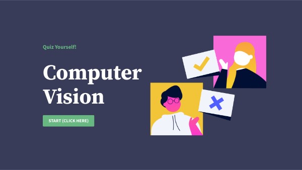 Computer Vision quiz | Genially