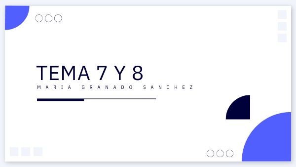 tema 7y 8 | Genially