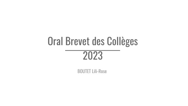 Oral Brevet des Collèges 2023