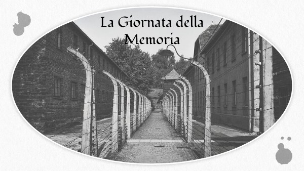 La Giornata della Memoria | Genially