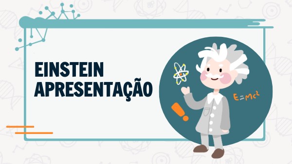EINSTEIN PRESENTATION | Genially