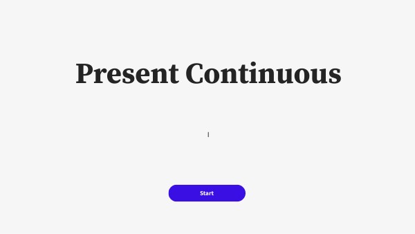 Present Continuous Tense | Genially