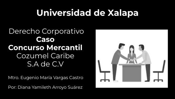PRESENTACIÓN CASO CONCURSO MERCANTIL