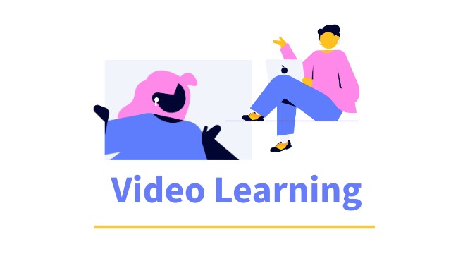 Learning Video