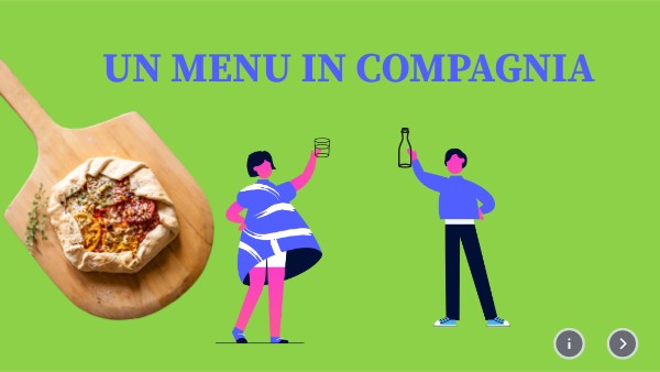 UN MENU IN COMPAGNIA
