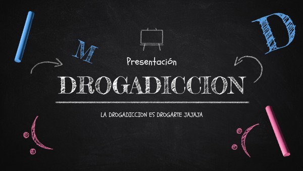 LA DROGADICCION