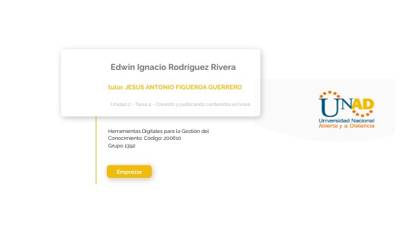 Tarea 4 - Creando y publicando contenidos en línea. | Genially