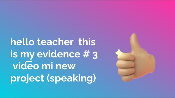 evidence #3 (writing) | Genially