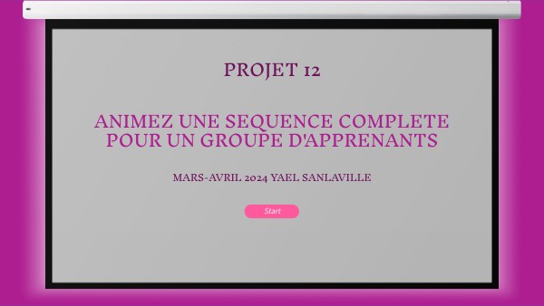 PROJET 12 Animez une Séquence de Formation | Genially