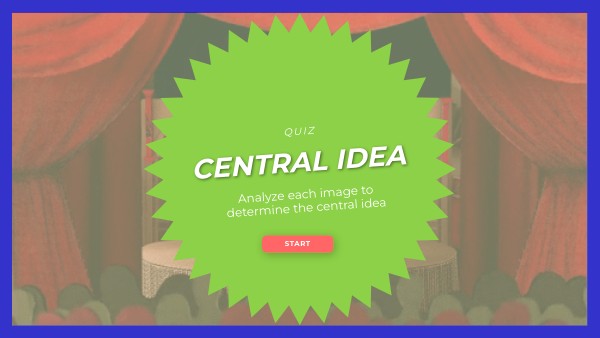 Central Ideas in Theater