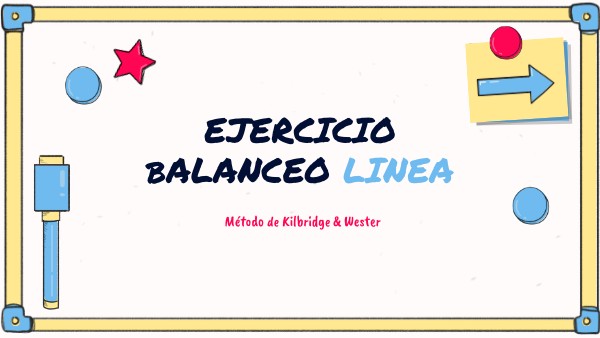 EJERCICIO 1 BALANCEO DE LINEAS
