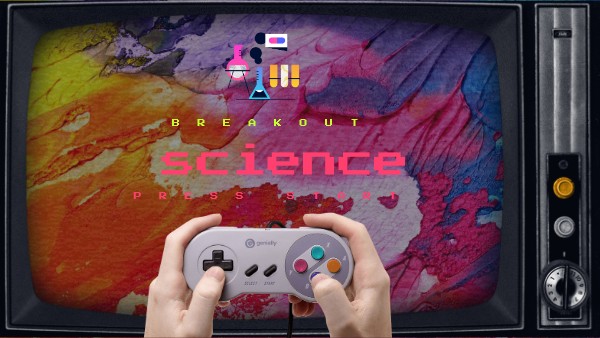 BREAKOUT SCIENCE | Genially