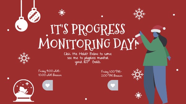Progress Monitoring Reminder