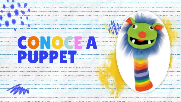 CONOCEMOS A PUPPET, nuestra mascota. | Genially