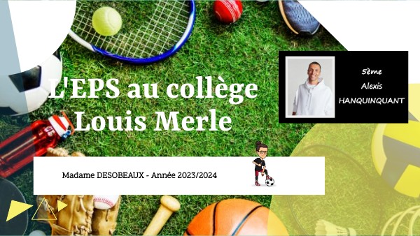 Mon année au collège Louis Merle - 5 Hanquinquant