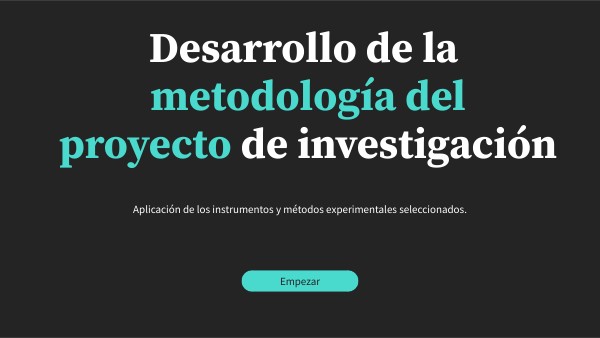 Aplicación de los instrumentos y métodos experimentales seleccionados