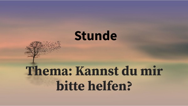 Kannst Du Mir Bitte Helfen Kannst du mir bitte helfen?