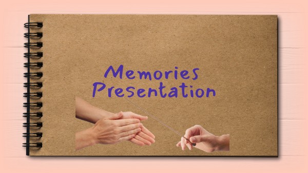 MEMORIES PRESENTATION