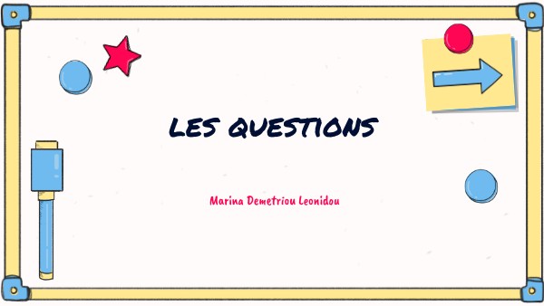 les questions | Genially
