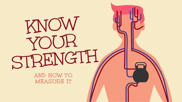 Measure your strength