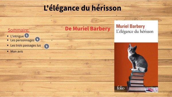 Exposé, l'élégance du hérisson, Lina | Genially