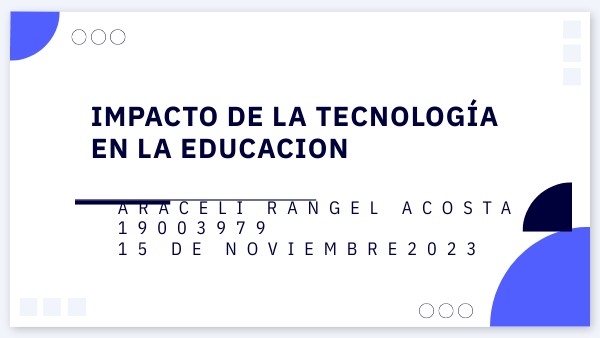 TECNOLOGIA EN LA EDUCACION | Genially