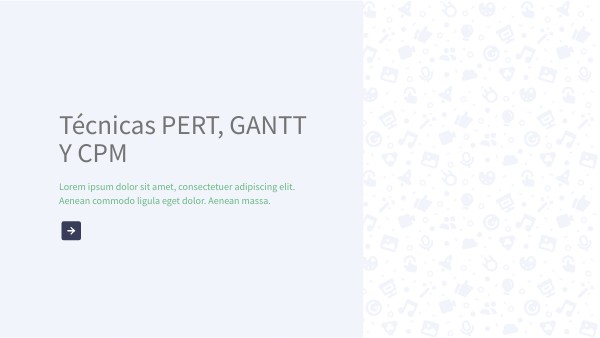 Técnicas PERT, GANTT Y CPM | Genially