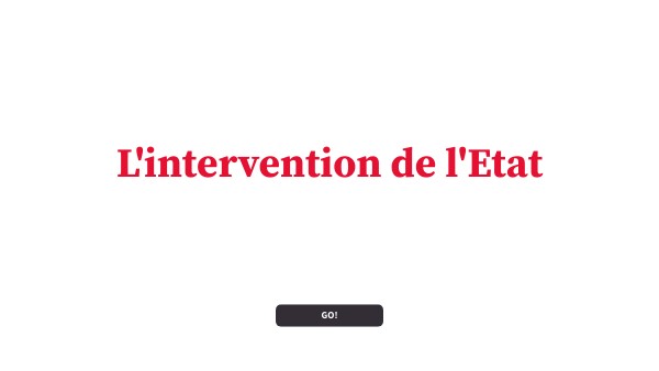 INTERVENTION DE L'ETAT
