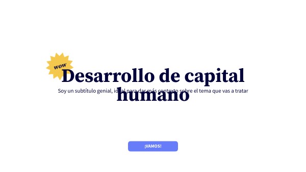 DESARROLLO DE CAPITAL HUMANO