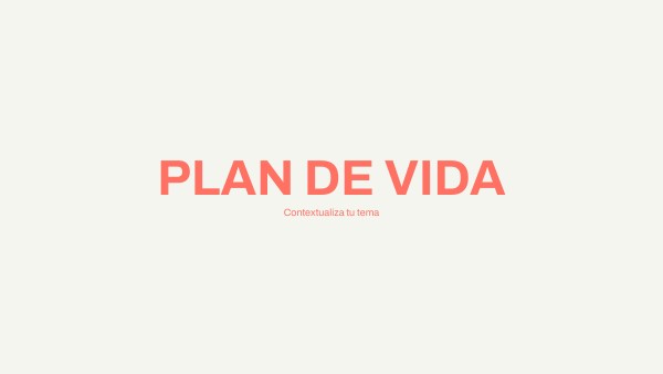 PLAN DE VIDA | Genially